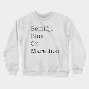 Bemidji Blue Ox Marathon Crewneck Sweatshirt